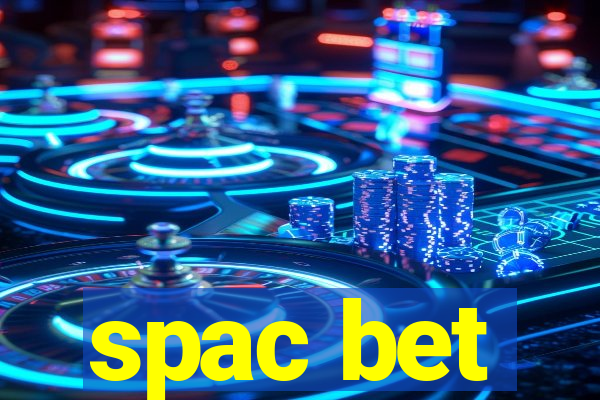 spac bet