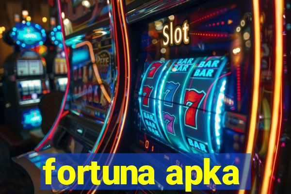 fortuna apka