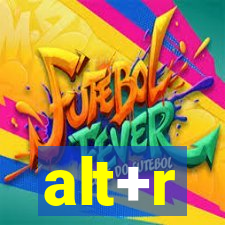 alt+r