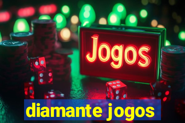 diamante jogos