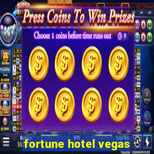 fortune hotel vegas