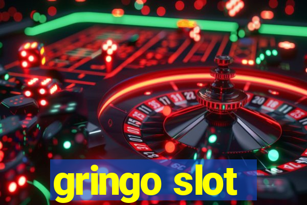 gringo slot