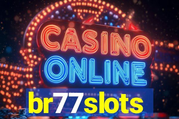 br77slots