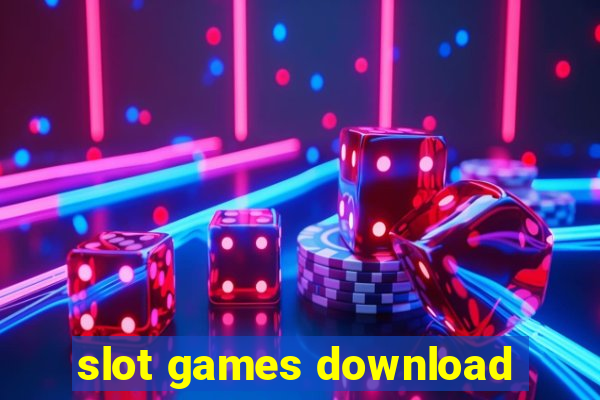 slot games download