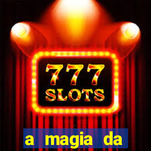 a magia da sobreviv锚ncia livro