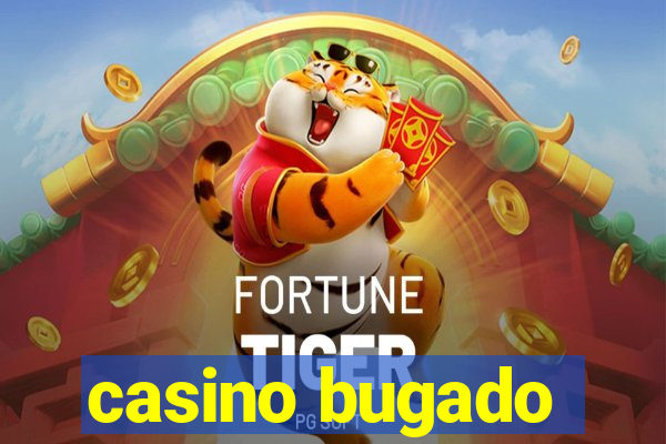 casino bugado