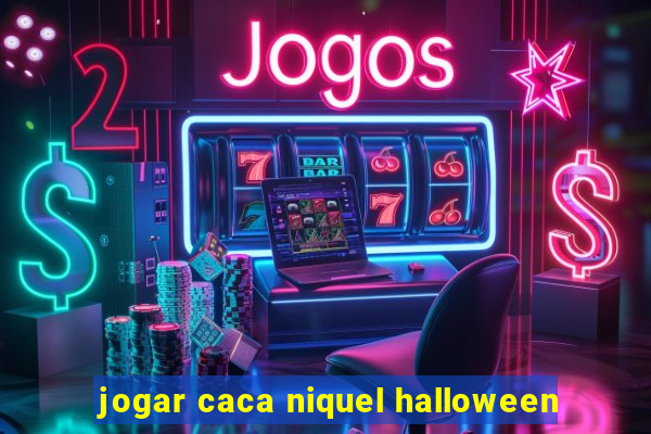 jogar caca niquel halloween