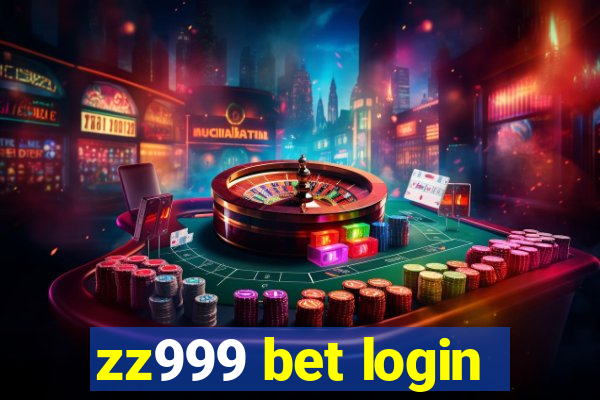 zz999 bet login