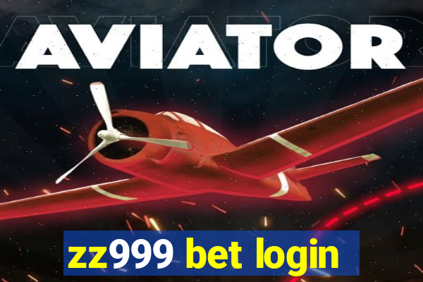 zz999 bet login