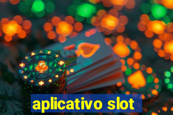 aplicativo slot