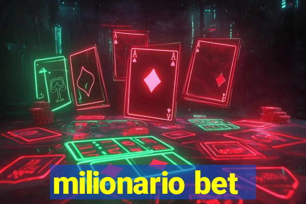 milionario bet