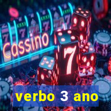 verbo 3 ano