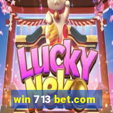 win 713 bet.com