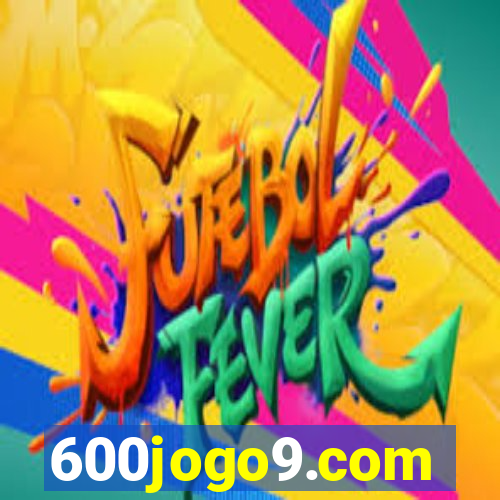 600jogo9.com