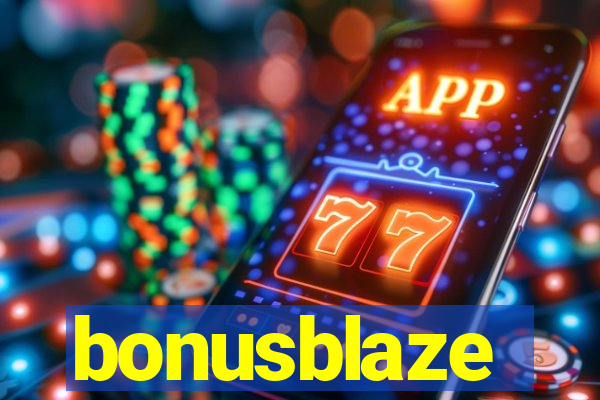 bonusblaze