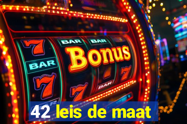 42 leis de maat