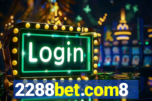 2288bet.com8