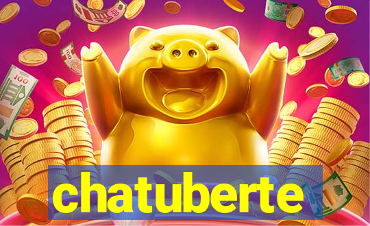 chatuberte