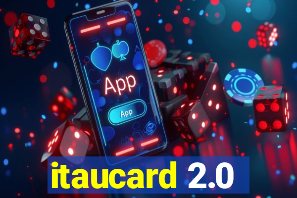 itaucard 2.0