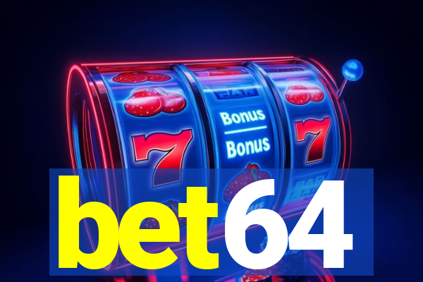 bet64