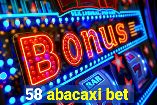 58 abacaxi bet