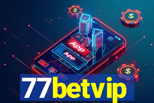 77betvip