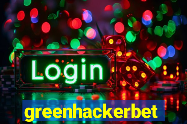 greenhackerbet