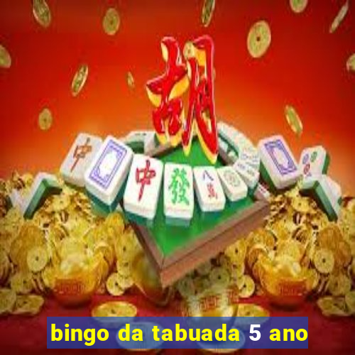 bingo da tabuada 5 ano