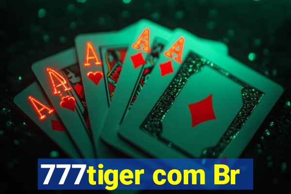 777tiger com Br