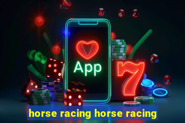 horse racing horse racing