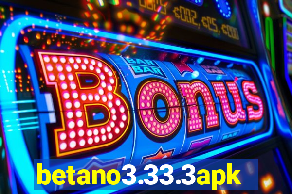 betano3.33.3apk