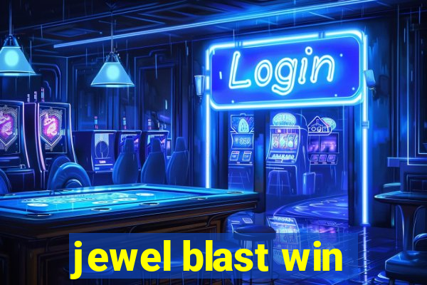 jewel blast win