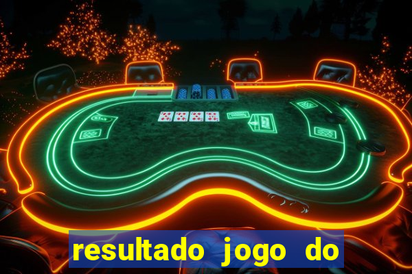 resultado jogo do bicho das 10 horas