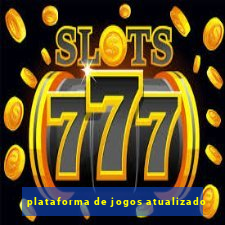 plataforma de jogos atualizado