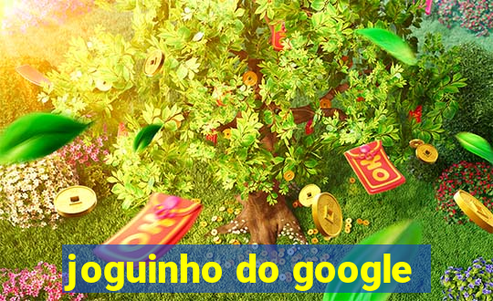 joguinho do google