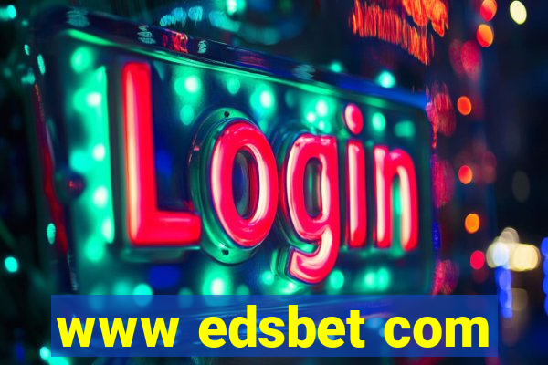 www edsbet com