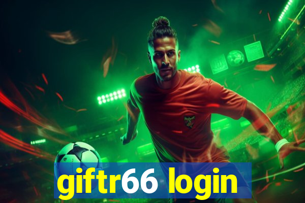 giftr66 login