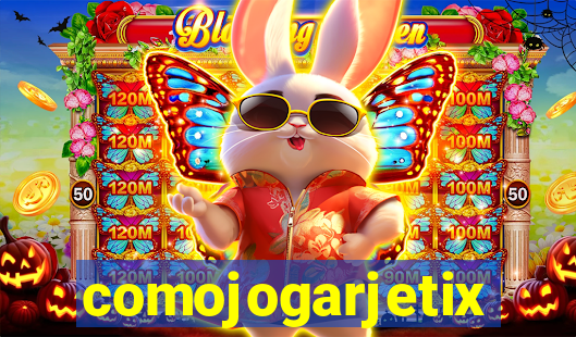 comojogarjetix