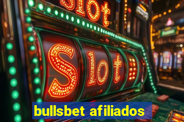 bullsbet afiliados