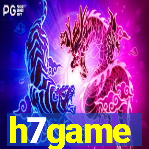 h7game