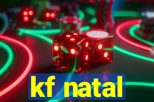 kf natal