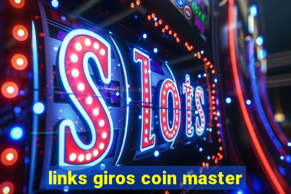 links giros coin master