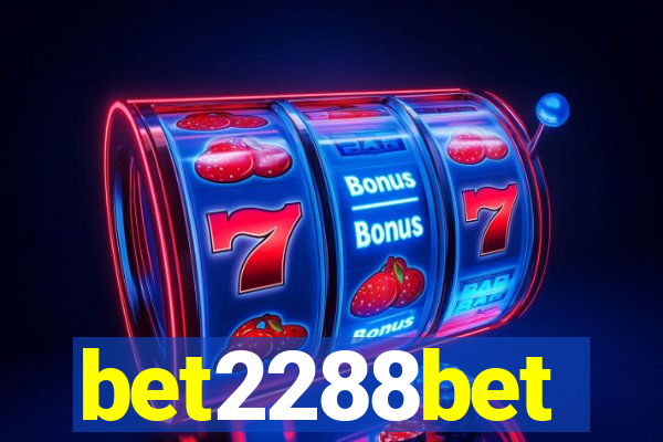 bet2288bet