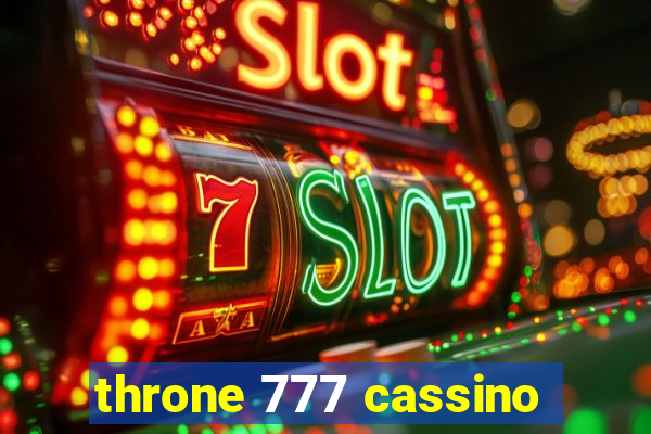 throne 777 cassino