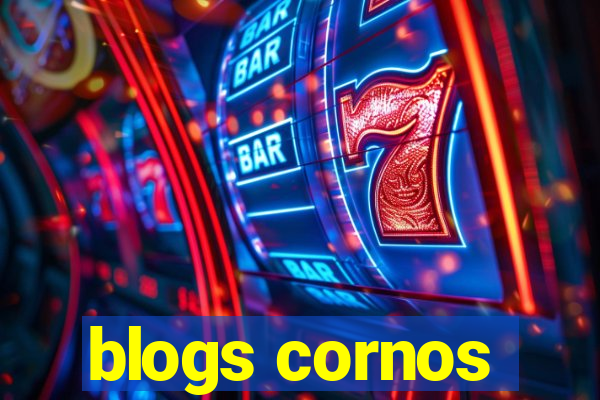 blogs cornos