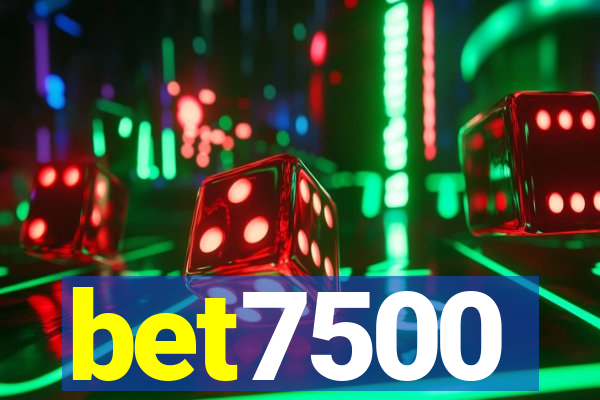 bet7500