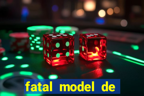 fatal model de porto velho