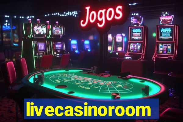 livecasinoroom