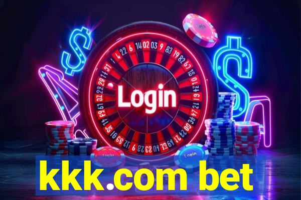 kkk.com bet