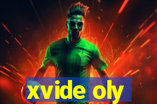 xvide oly